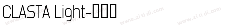 CLASTA Light字体转换
